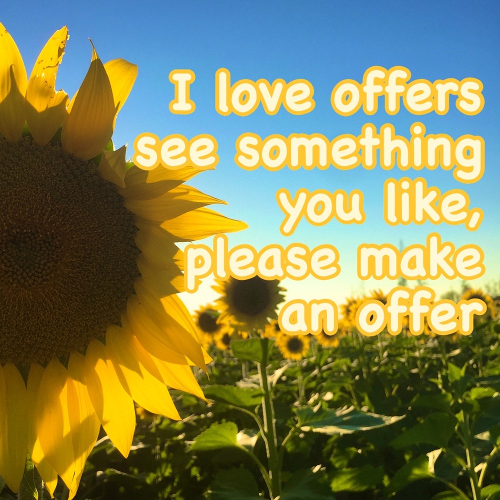 I love ALL offers !!